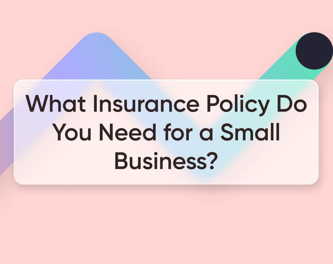 Do I Need Insurance For My Small Business