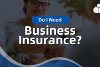 Do I Need Insurance For My Small Business