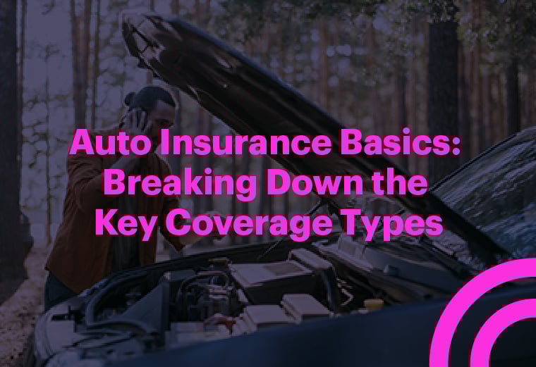 Understanding Different Types Of Vehicle Insurance Coverage