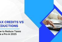 How To Maximize Tax Deductions And Credits