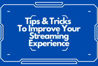 How To Optimize Streaming Quality For Better Viewing Experience