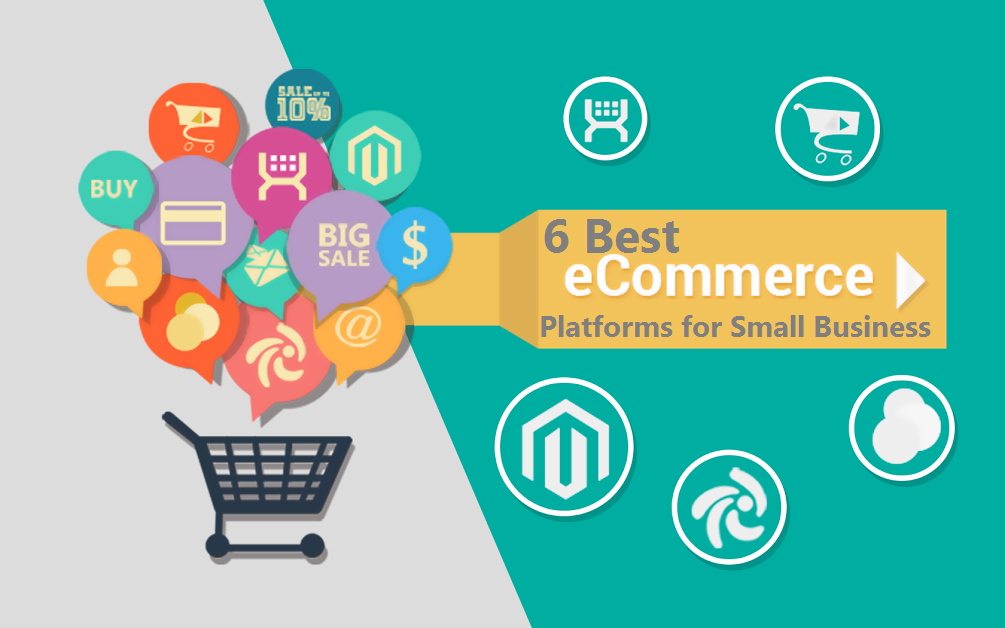 The 6 Best E-Commerce Platforms for Small Businesses