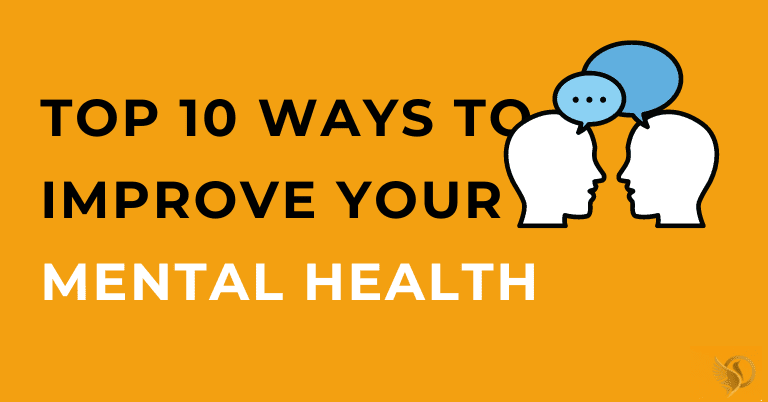 What Are The Best Ways To Improve Mental Health