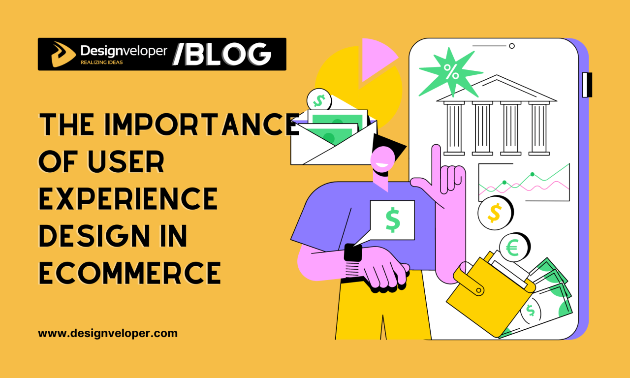 Importance Of User Experience Design In E-Commerce Websites