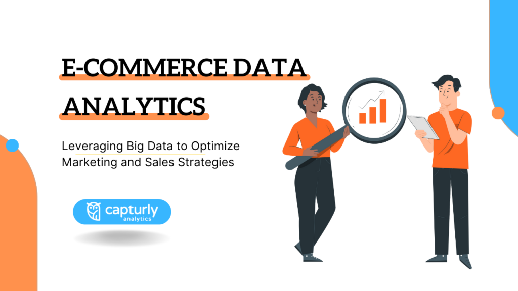 Understanding E-Commerce Analytics For Growth