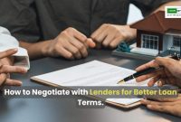 How To Negotiate Better Loan Terms With Lenders